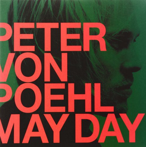 Von Poehl, Peter: May Day