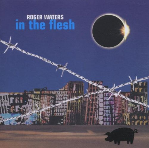 Waters, Roger: In the Flesh