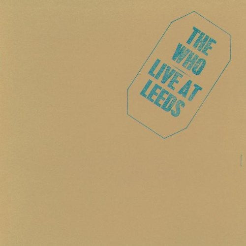 Who: Live at Leeds 25th Anniversary Edit