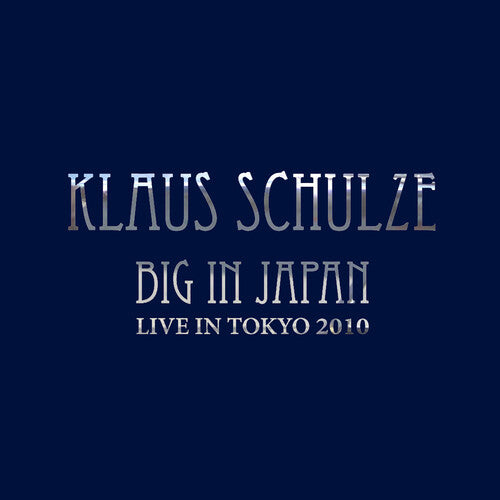 Schulze, Klaus: Big in Japan