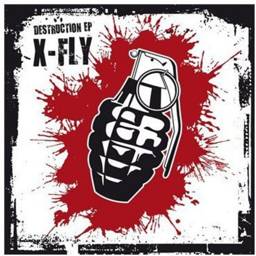 X-Fly: Destruction EP