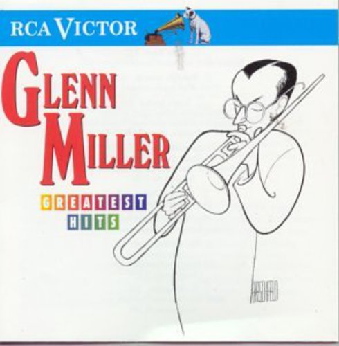 Miller, Glenn: Greatest Hits