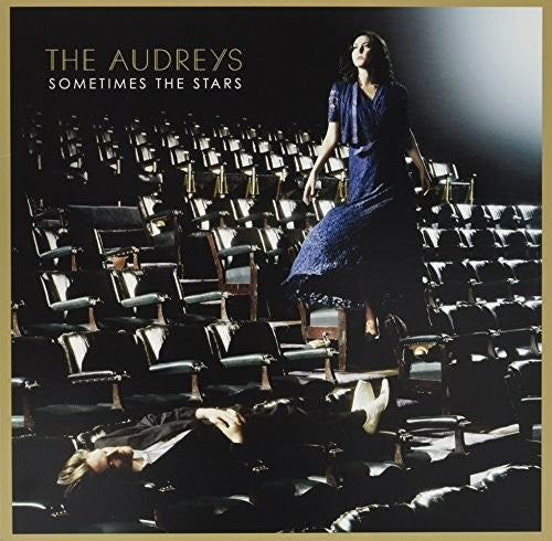 Audreys: Sometimes the Stars