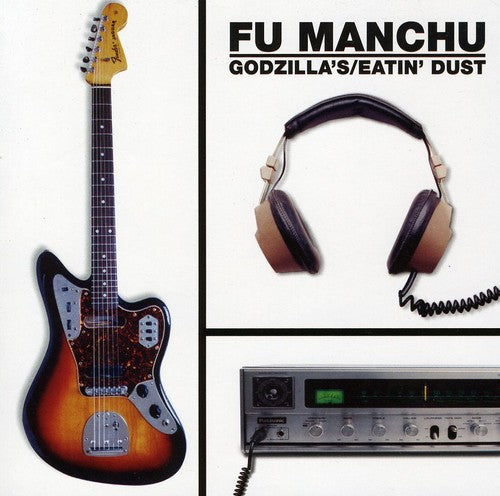 Fu Manchu: Godzilla's Eatin Dust