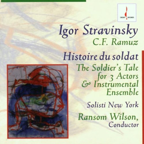 Stravinsky / Wilson, Ransom: Soldier's Tale