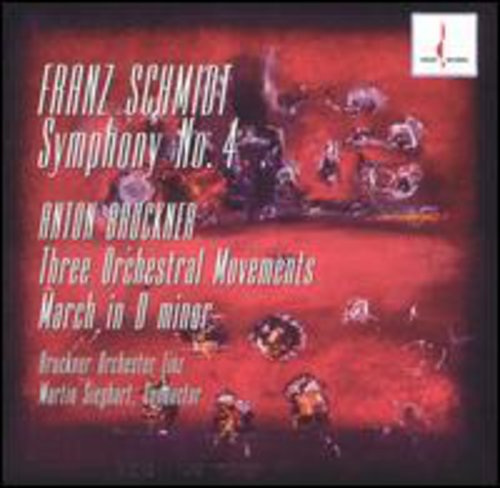 Bruckner / Schmidt: Symphony #4 / March In D Minor