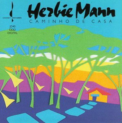 Mann, Herbie: Caminho de Casa