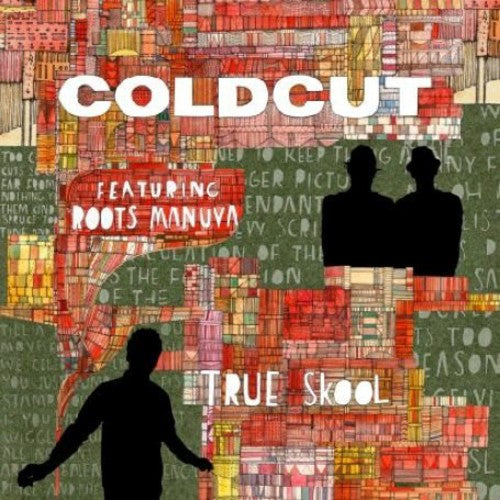 Coldcut: True Skool Remix