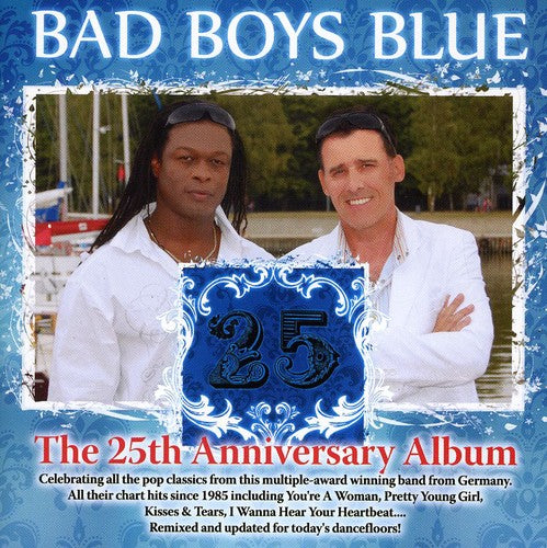 Bad Boys Blue: 25th Anniversary Album