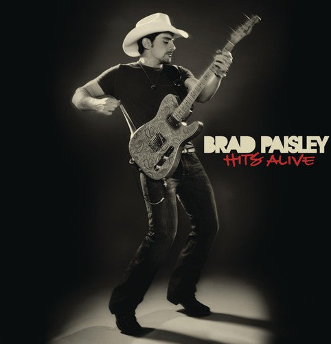 Paisley, Brad: Hits Alive