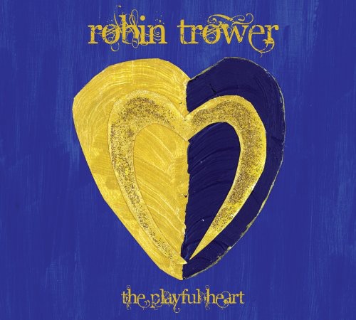 Trower, Robin: The Playful Heart
