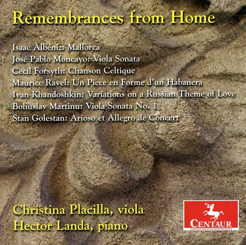 Albeniz / Ravel / Martinu / Placilla / Landa: Remembrances from Home