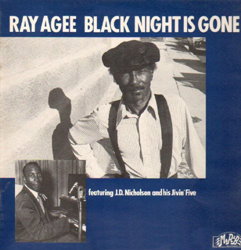 Agee, Ray: Black Night Is Gone
