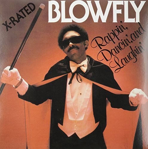 Blow Fly: Rappin', Dancin' and Laughin'