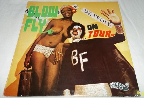 Blow Fly: On Tour