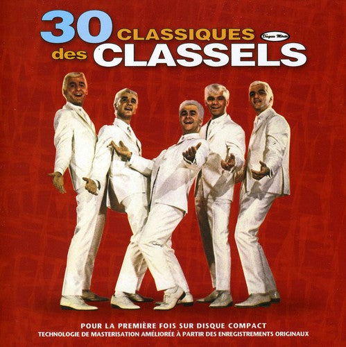 Les Classels: 30 Classiques Des Classels