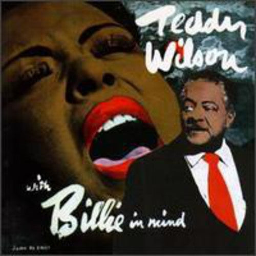 Wilson, Teddy: With Billie in Mind