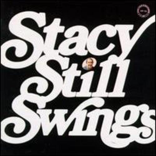 Stacy, Jess: Stacy Still Swings