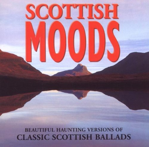 Celtic Spirit: Scottish Moods