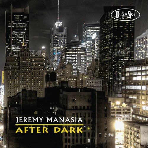 Manasia, Jeremy: After Dark