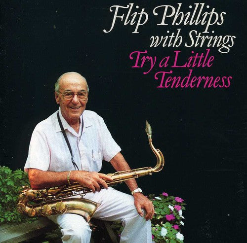 Phillips, Flip: Try a Little Tenderness