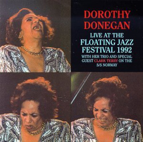 Donegan, Dorothy: Live at the 1992 Floating Jazz Festival