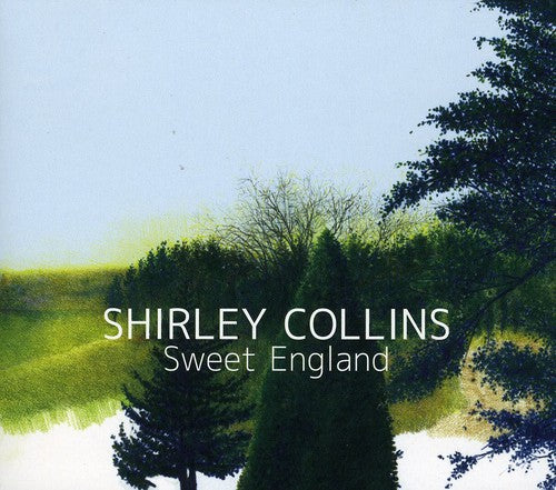 Collins, Shirley: Sweet England