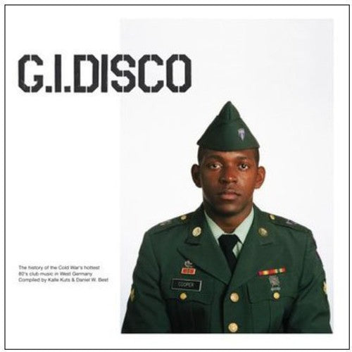 G.I. Disco / Various: G.I. Disco Compiled and Mixed By Kalle Kuts and Daniel W. Best