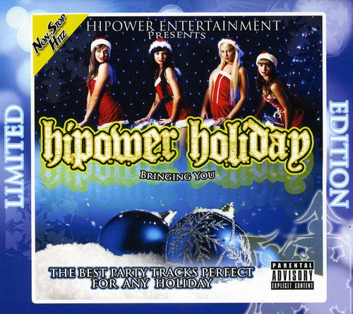 Hipower Entertainment Presents: Hipower Holiday