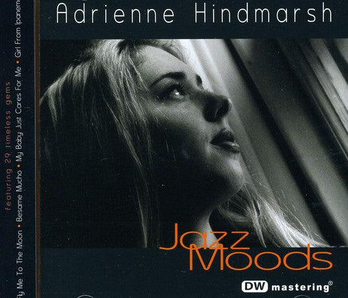 Hindmarsh, Adrienne: Jazz Moods