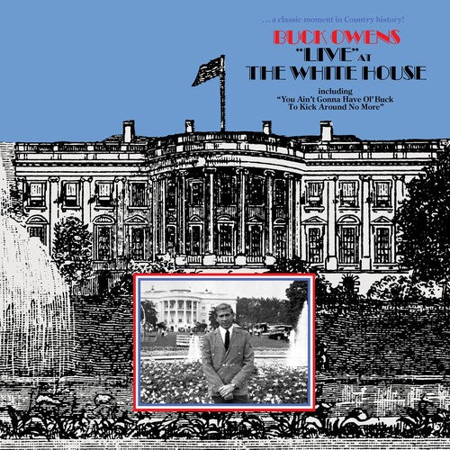 Owens, Buck: Live at the White House
