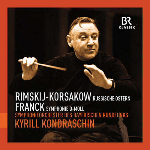 Rimsky-Korsakov / Franck / Brs / Kondraschin: Russian Easter Overture / Symphony in D minor