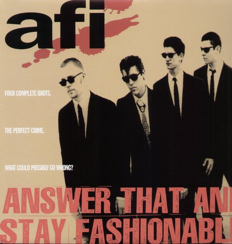 AFI: Answer That and Stay Fashionable