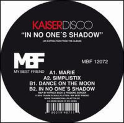 Kaiserdisco: In No Ones Shadow