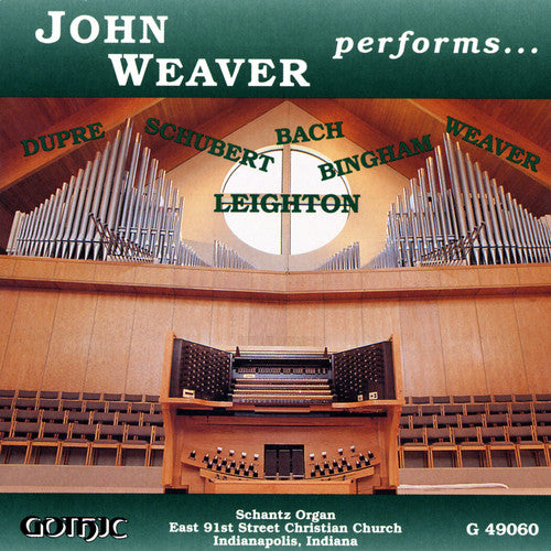 Weaver, John: Organ Recital