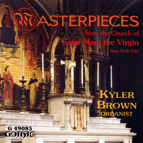 Brown, Kyler: Masterpieces for the Church of St Mary the Virgin