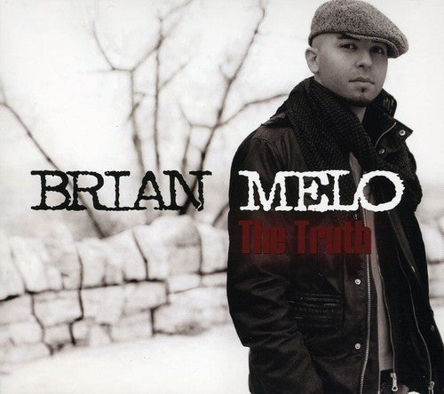 Melo, Brian: Truth