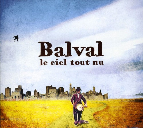 Balval: Le Ciel Tout Nu