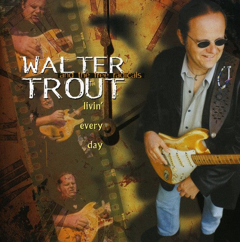 Trout, Walter: Livin Every Day