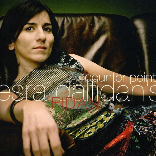 Dalfidan, Esra: Counter Point