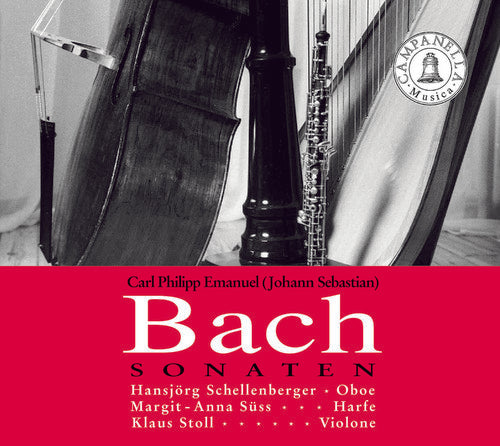 Bach, J.S. / Bach, C.P.E. / Schellenberger / Suss: Sonatas