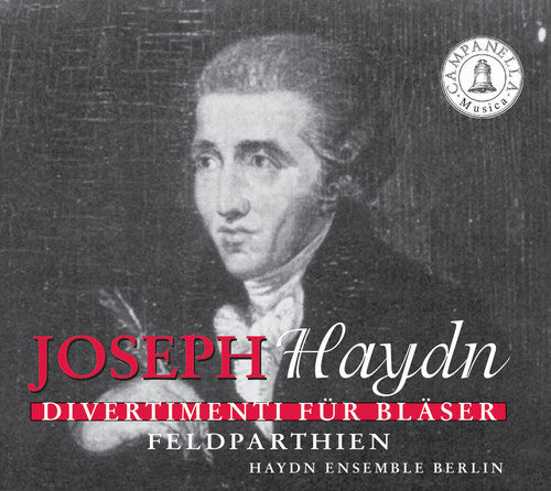 Haydn / Haydn Ensemble Berlin: Divertimenti for Winds