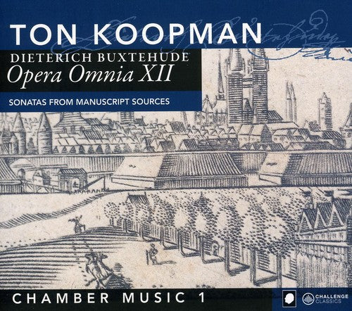 Buxtehude / Koopman / Manson / Rabinovich: Complete Works 12: Chamber Music