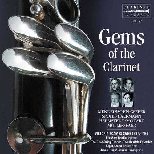 Weber / Mendelssohn / Soames: Gems of the Clarinet