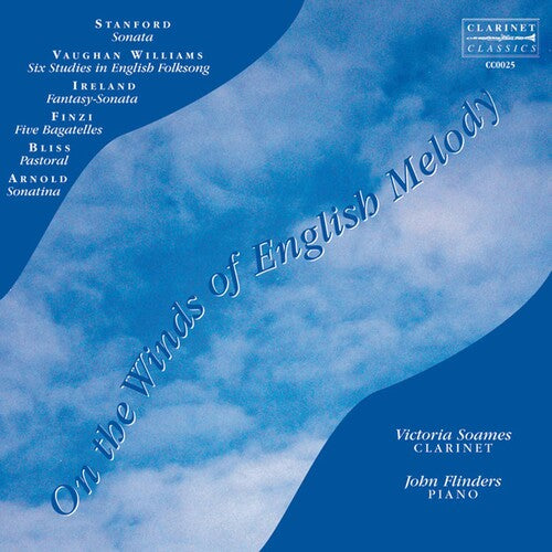 Stanford / Vaughan / Flinders / Soames: On the Winds of English Melody