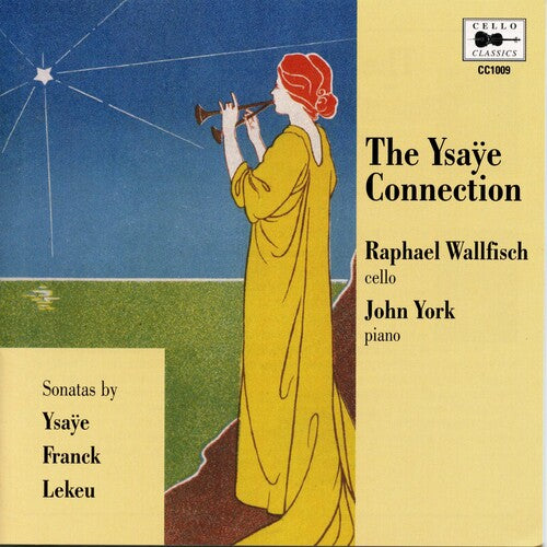 Wallfisch / York / Ysaye / Franck / Lekeu: Works for Cello & Piano