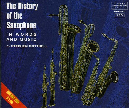 Durand / Debussy / Gitana / Mule / Cottrell: History of the Saxophone