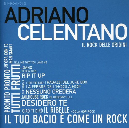 Celentano, Adriano: Il Meglio Di Adriano Celentano