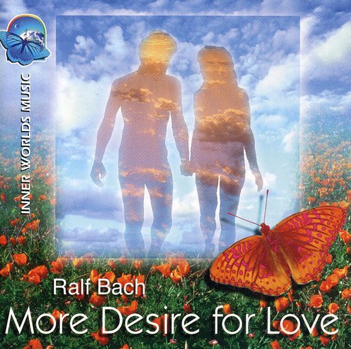 Bach, Ralf: More Desire for Love