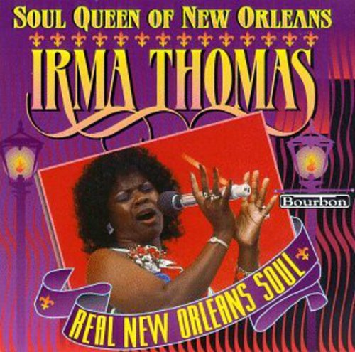 Thomas, Irma: Soul Queen of New Orleans